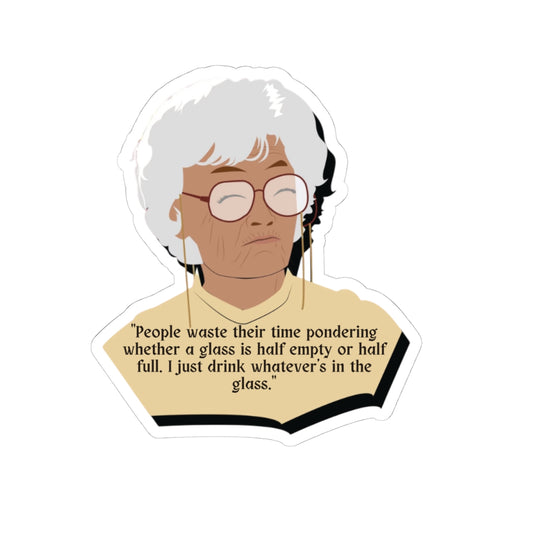 Inspirational Kiss-Cut Stickers - 'Drink Whatever's in the Glass' Quote- Golden Sofia