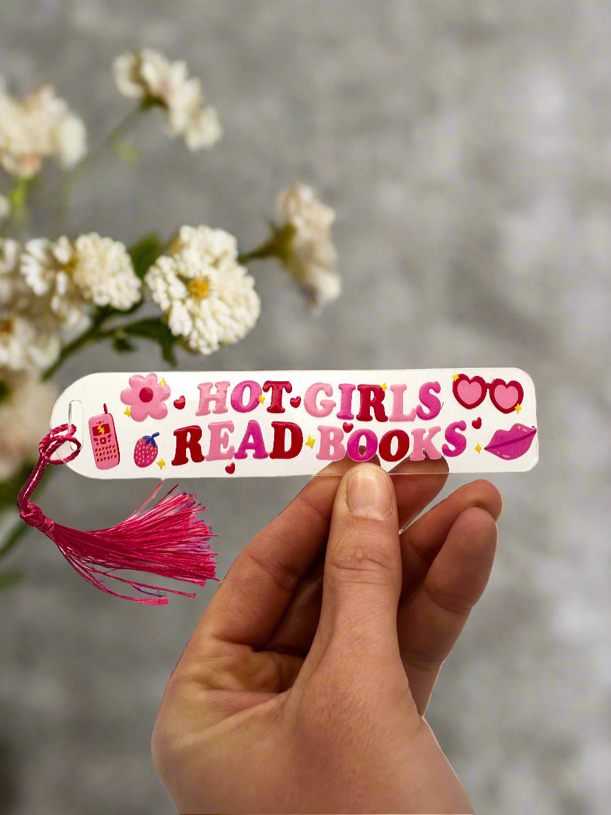 Hot Girls Read Books Acrylic Bookmark